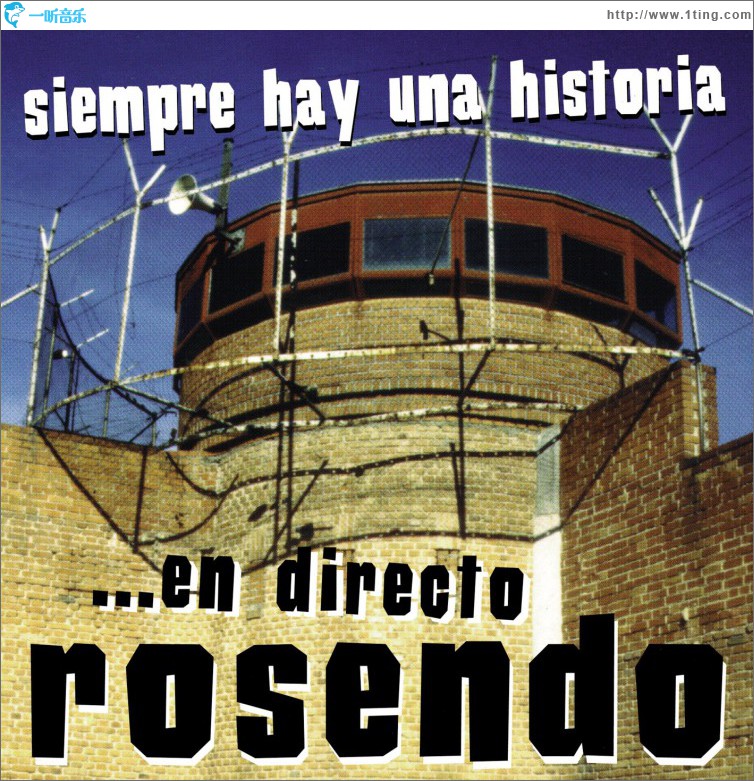 Siempre Hay Una Historia... En Directo Rosendo