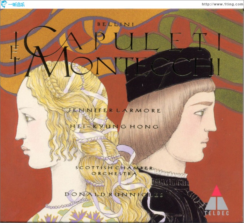Bellini : I Capuleti e i Montecchi