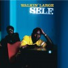 Walkin' Large Come Rain Or Shine 试听