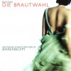 Graham Clark, Siegfried Vogel, Roman Trekel, Daniel Barenboi Busoni : Die Brautwahl : Act 3 Nachspiel 试听