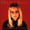 Gall, France Alle reden von der Liebe 试听