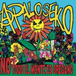 No Todo El Monte Es Oregano详情