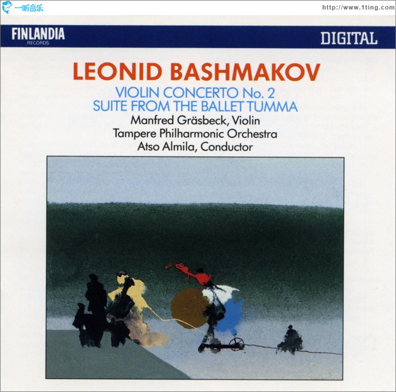 Leonid Bashmakov : Violin Concerto No.2, Suite from The Ballet 'Tumma'