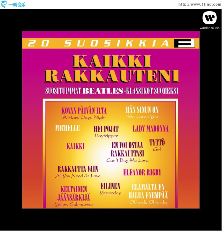 20 Suosikkia / Kaikki rakkauteni / Suosituimmat Beatles-klassikot suomeksi