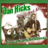 Dan Hicks & The Hot Licks Somebody Stole My Santa Claus Suit 试听