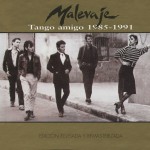 Tango amigo 1985 - 1991详情