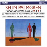 Selim Palmgren : Piano Concertos 2, 3 & 5详情