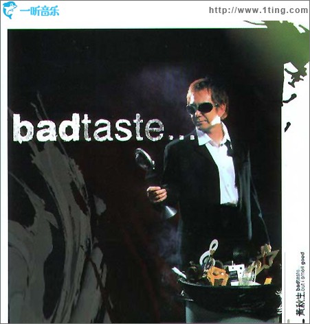 Bad Taste-But I Smell Good