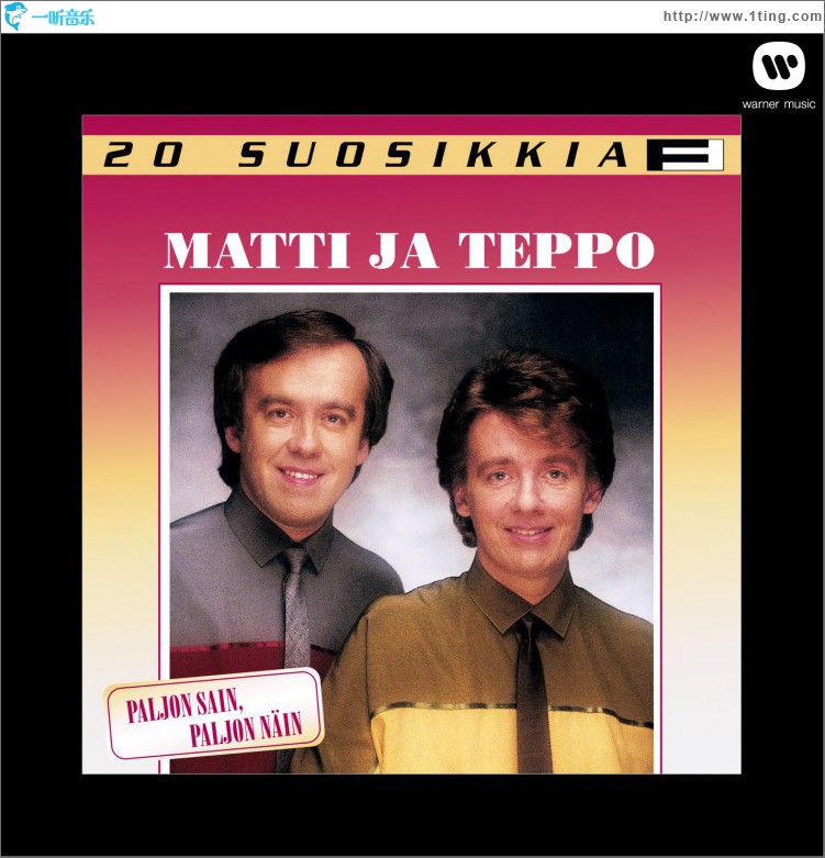 20 Suosikkia / Paljon sain - paljon näin