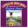 Rafael Amor El loco de la via (Poema) 试听