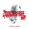 Sugarfree Solo lei mi dà 试听