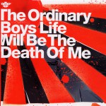Life Will Be The Death Of Me详情