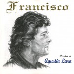 Canta a Agustin Lara详情