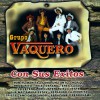 Vaquero Pon tu manita 试听