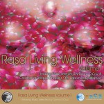 Rasa Living Wellness Volume 1详情