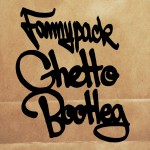 Ghetto Bootleg详情