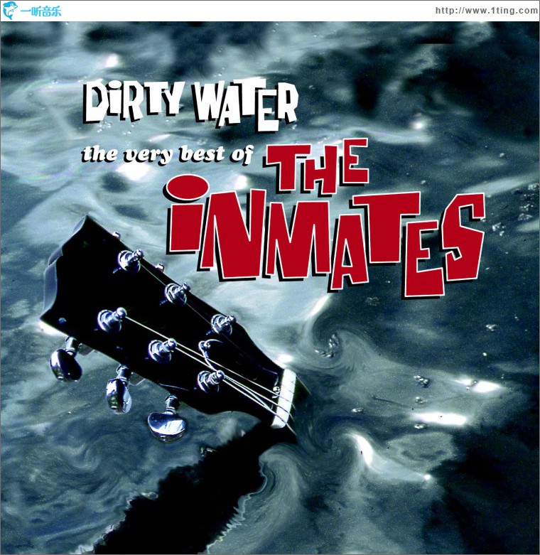 Dirty Water - The Very Best Of The Inmates