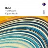 Holst : The Planets & Egdon Heath - Apex
