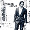 Jeremiah James Love Me 试听