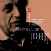 Ligeti : Project Vol.4 - Hamburg Concerto, Double Concerto, Requiem & Ramificati
