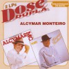 Alcymar Monteiro Um Recado, Uma Sanfona, Uma Rabeca 试听