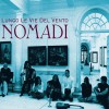 Nomadi Rocordarti 试听