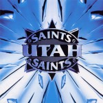 Utah Saints详情