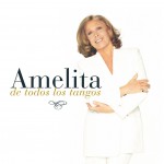 Amelita de Todos los Tangos详情