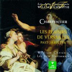 Charpentier : Les Plaisirs de Versailles详情
