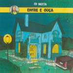 Entre e Ouça (Remasterizado)详情