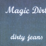 Dirty Jeans详情