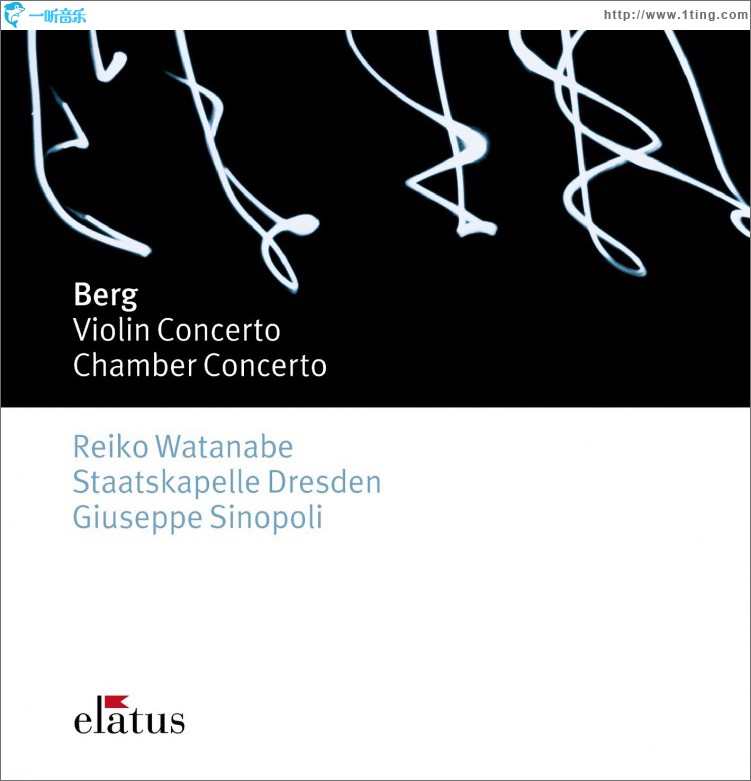 Berg : Violin Concerto & Chamber Concerto - Elatus