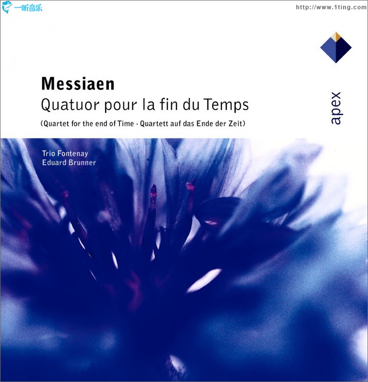 Messiaen : Quatuor pour la fin du temps [Quartet for the End of TIme]