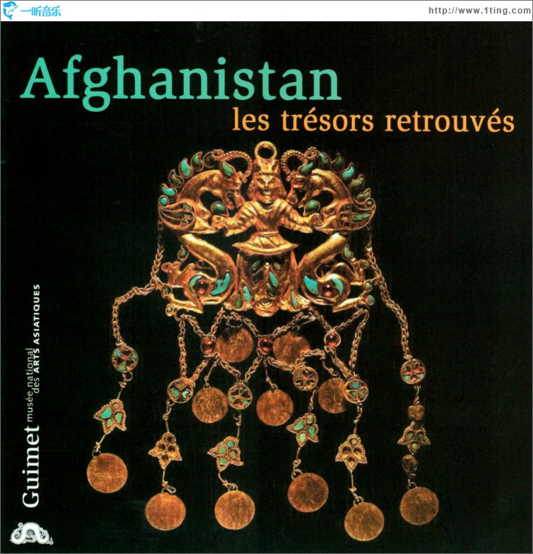 Afghanistan: Rediscovered Treasures
