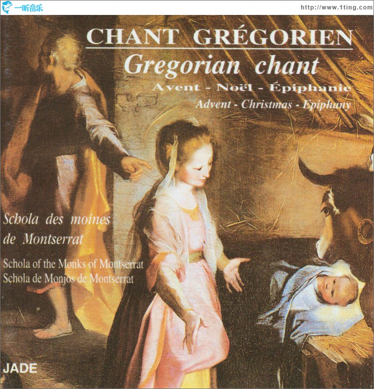 Gregorian Chant: Advent - Christmas - Epiphany