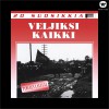 20 Suosikkia / Veljiksi kaikki / Työväen lauluja
