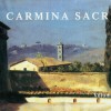 Carmina Sacra Volume 2