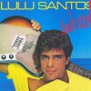 Lulu Santos Questão de Estilo 试听