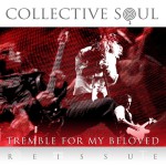Tremble For My Beloved [Reissue]详情