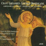 Gregorian Chant: Dominican Liturgy详情