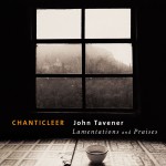 Tavener : Lamentations & Praises详情
