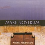 Mare Nostrum: Gregorian Chant, Troubadours and Motets in Languedoc-Roussillon, F详情