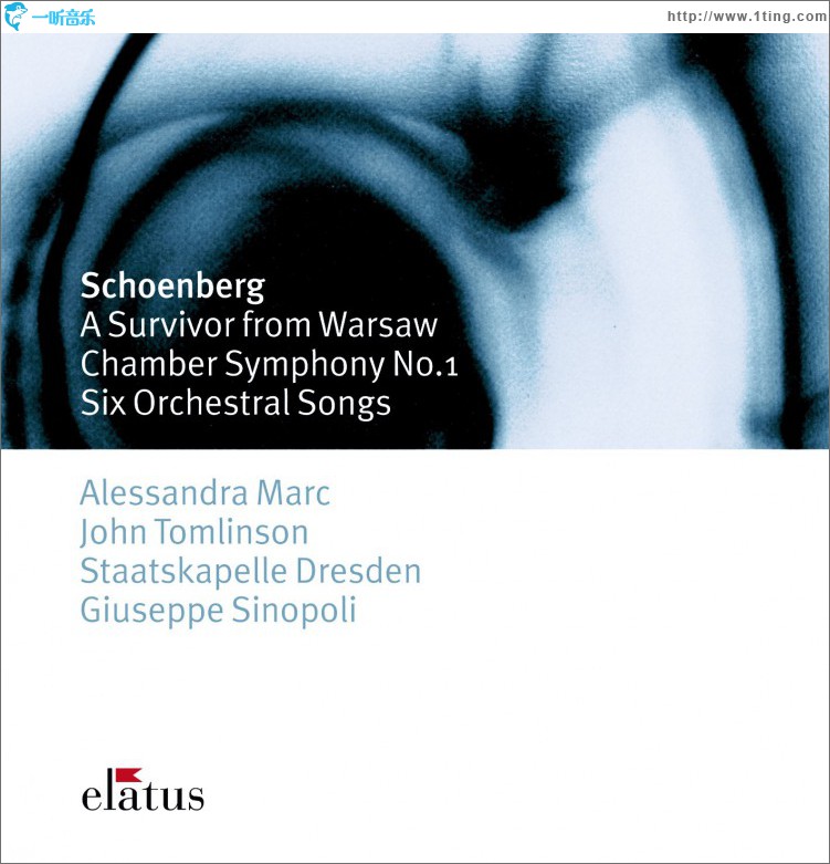Schönberg : 6 Orchestral Songs & Chamber Symphony No.1 - Elatus