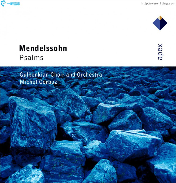 Mendelssohn : Psalms - Apex