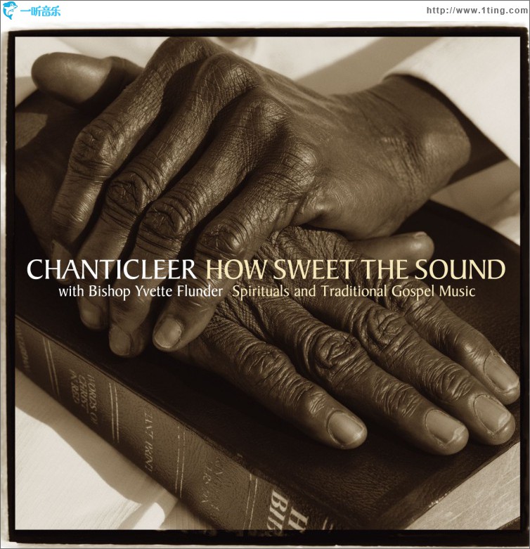 How Sweet the Sound [Spirituals & Traditional Gospel Music]