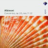 Claudio Scimone & I Solisti Veneti Albinoni : Violin Concerto in F major Op.10 No.7 : I Allegro 试听