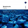 Mendelssohn : Psalms - Apex