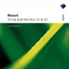 Mozart : String Quartets Nos 21 & 22 - Apex