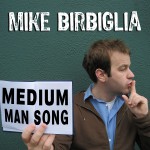 Medium Man Song详情