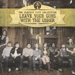 Leave Your Guns With The Usher详情